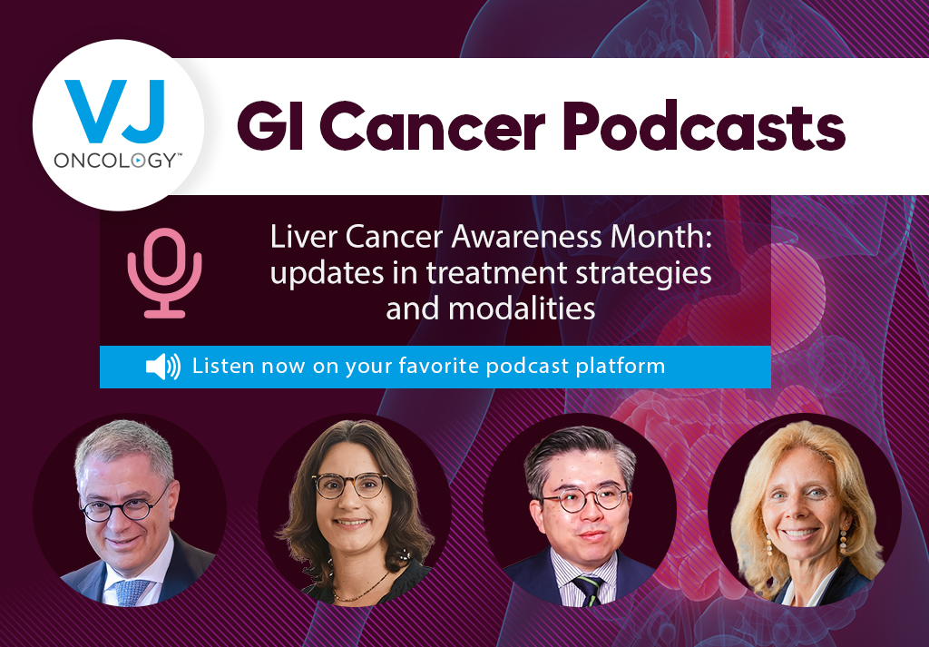 Liver Cancer Awareness Month: updates in treatment strategies and modalities